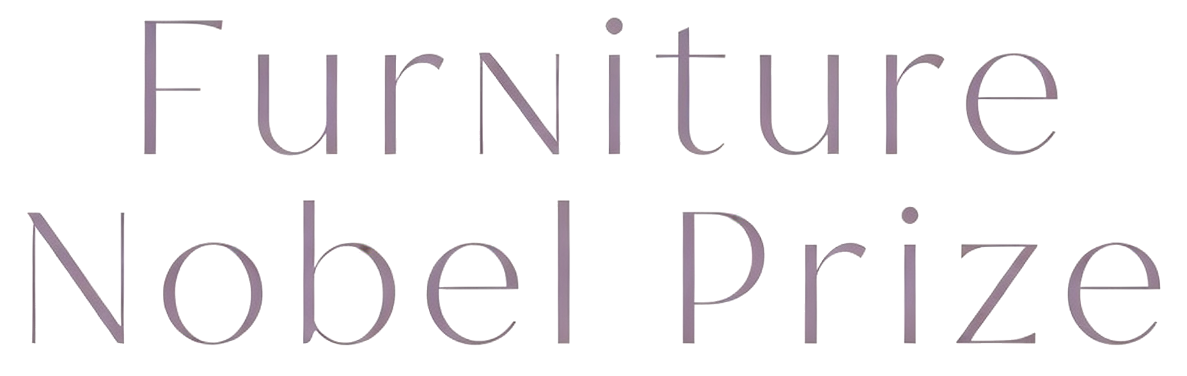 Furniture Nobel Prize